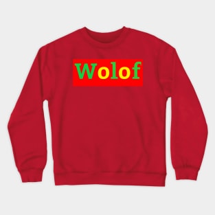 Wolof Crewneck Sweatshirt